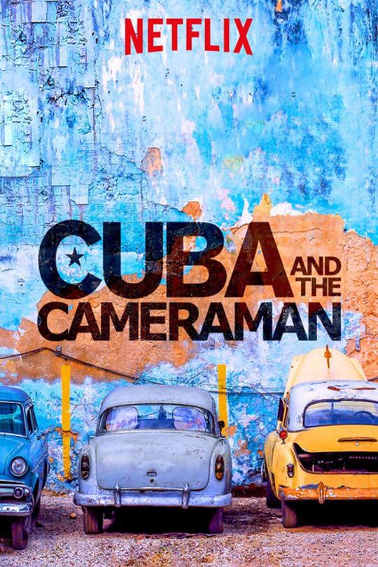 古巴与摄影师 / Cuba and the Cameraman