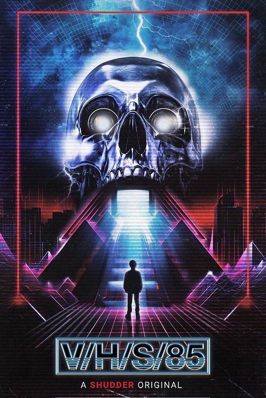 致命录像带85 / V/H/S/85