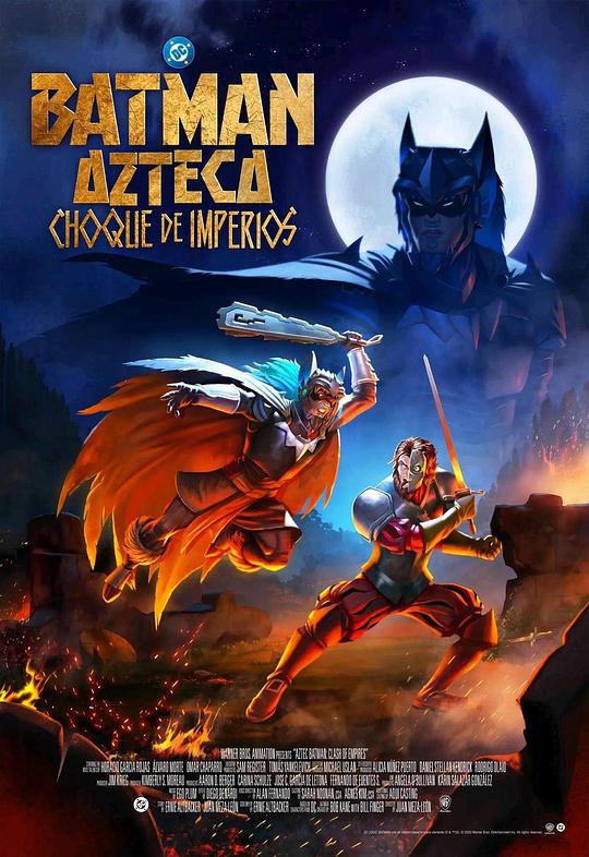 阿兹特克蝙蝠侠：帝国冲突 / Aztec Batman: Clash of Empires