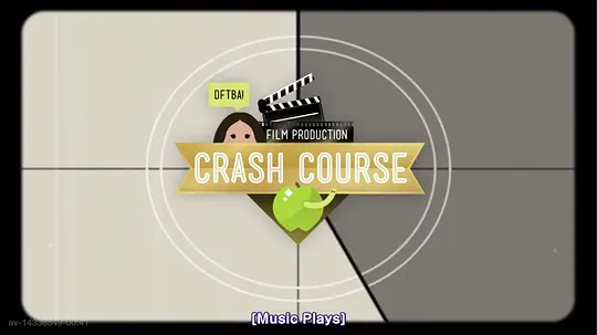 十分钟速成课：电影制作