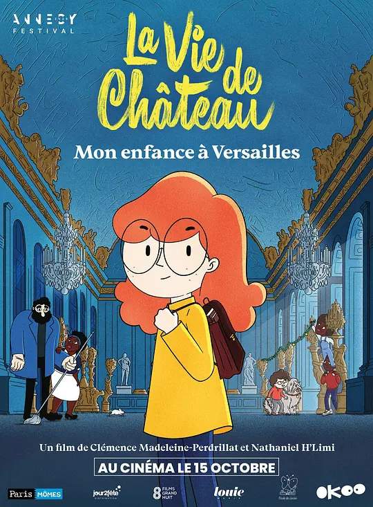 我住在凡尔赛的日子 / La vie de ch&acirc;teau - Mon enfance &agrave; Versailles